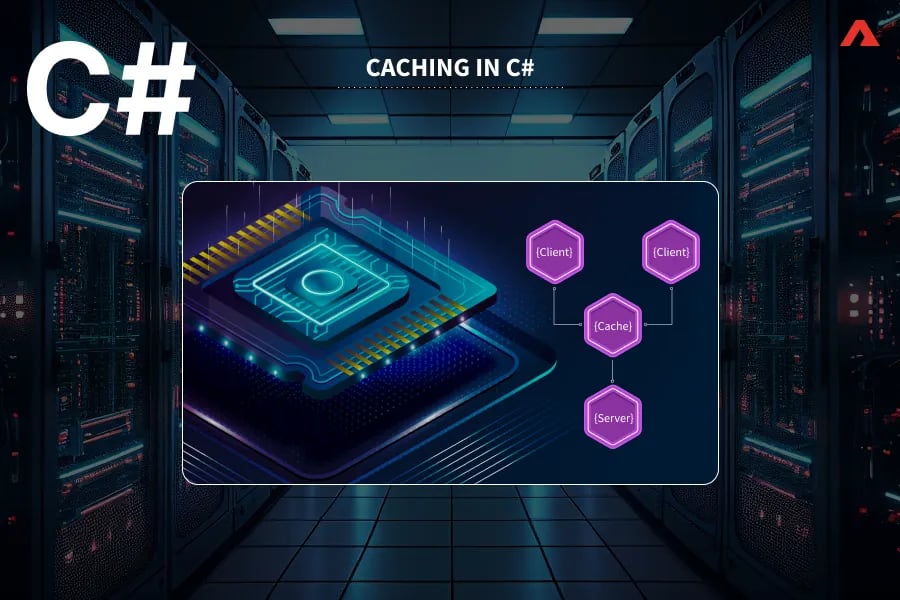 Caching in C#: Boosting Performance and Efficiency